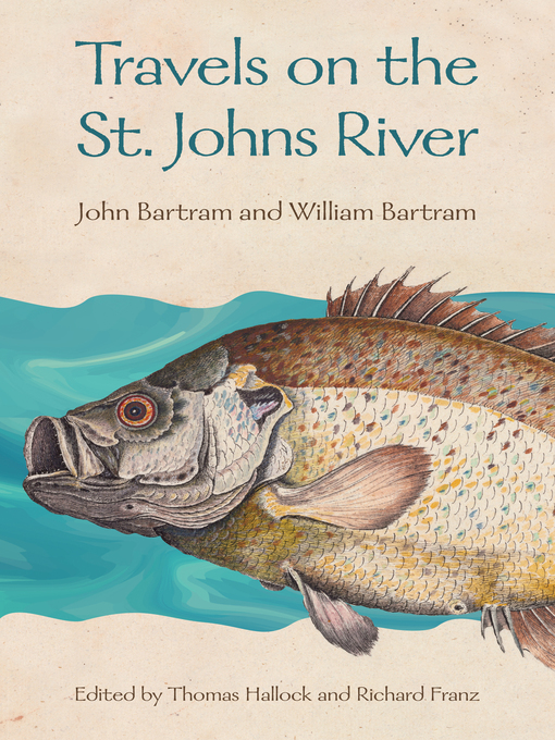 Title details for Travels on the St. Johns River by John Bartram - Available